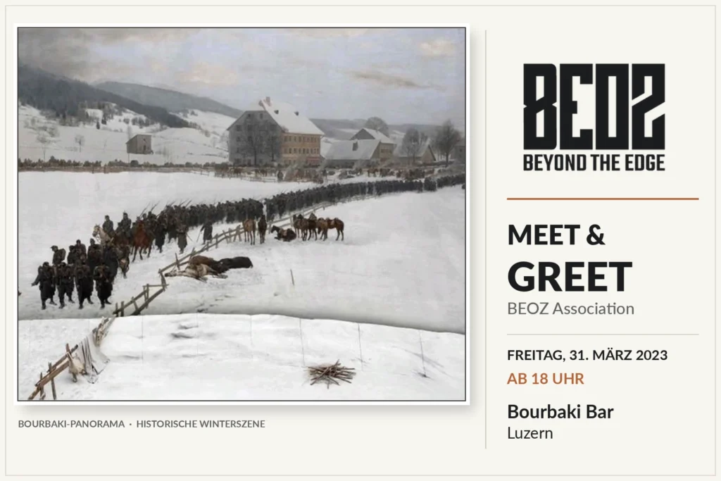 Einladungsplakat zum ersten BEOZ Meet & Greet am 31. März 2023 in Luzern mit historischer Winterszene der Bourbaki-Armee und BEOZ-Logo.